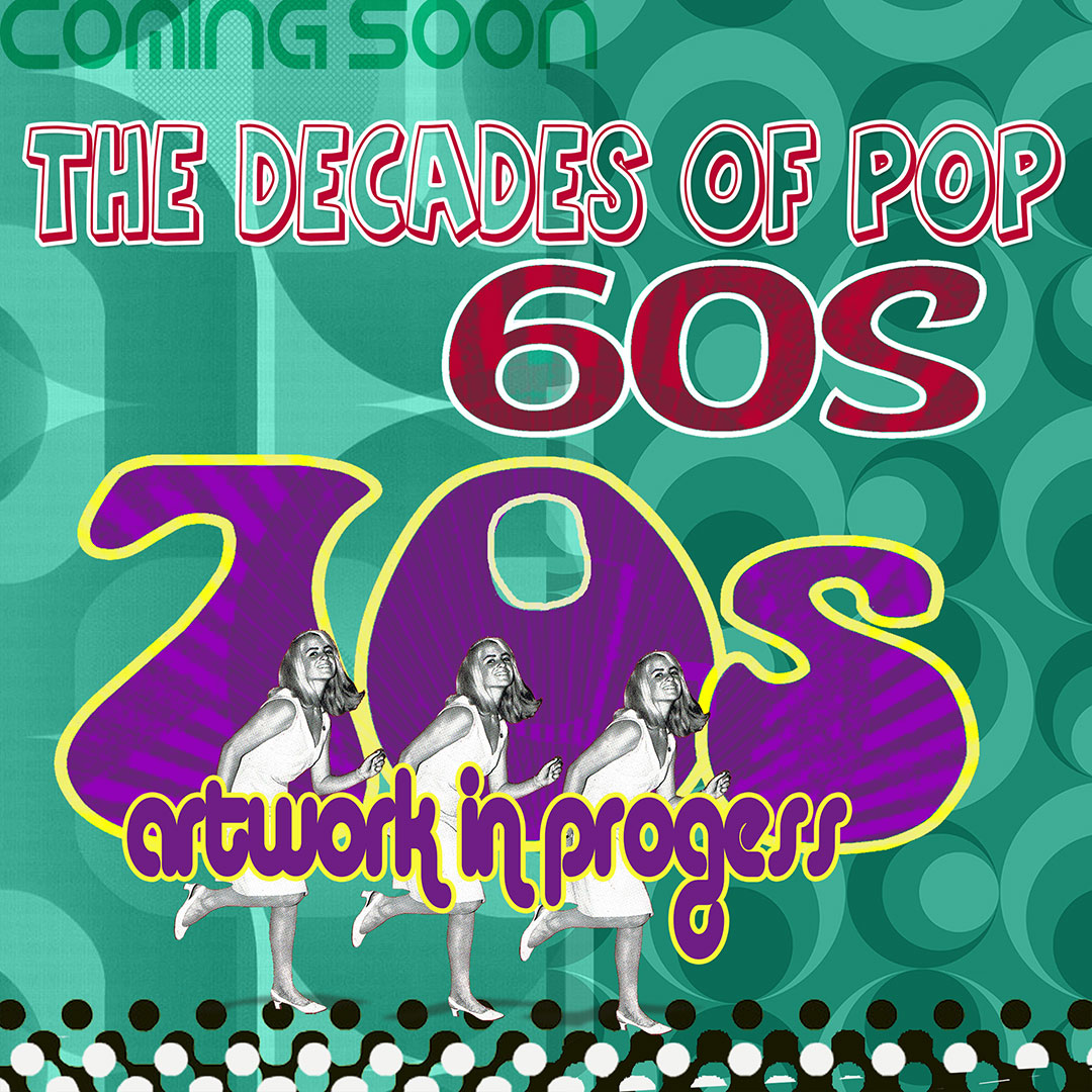 COMING-SOON-the-decades-of-pop